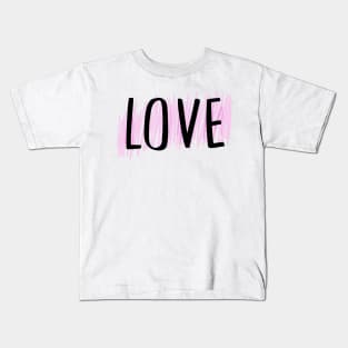 I love you my sweet Love Kids T-Shirt